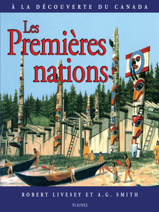 Title details for Premières nations, Les by Robert Livesey - Available